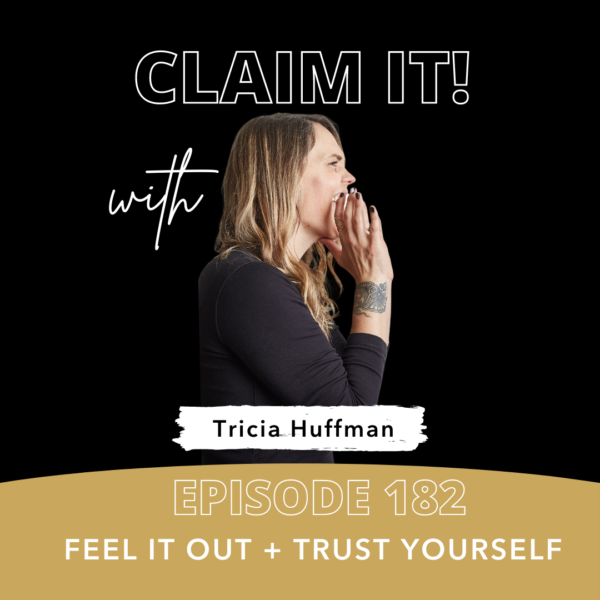 Feel it Out + Trust Yourself (book release week)