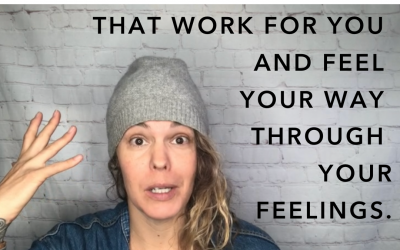 How to create affirmations and mantras that work for you and feel your way through your feelings.