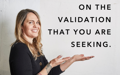 I call bullshit on the validation you are seeking.