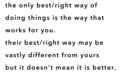 The only best/right way of doing things.