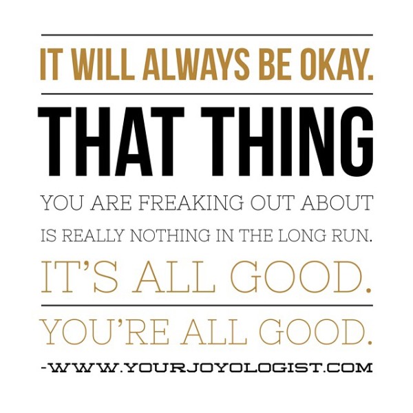 It all works out. - www.yourjoyologist.com