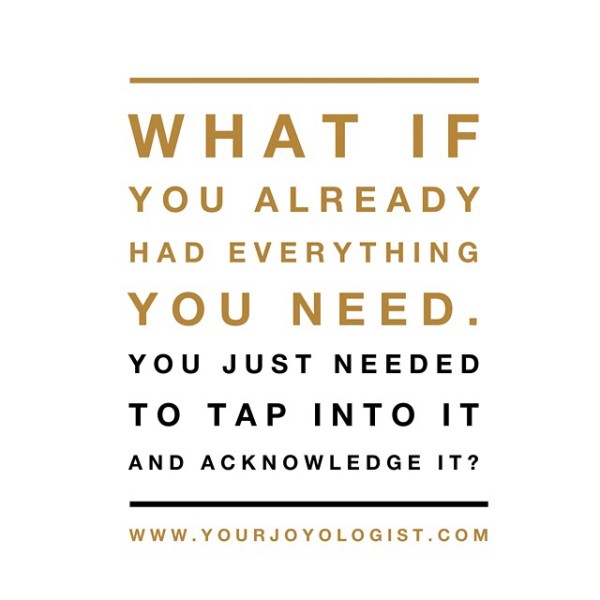 You are whole. You are complete. You are everything you dream of. -www.yourjoyologist.com