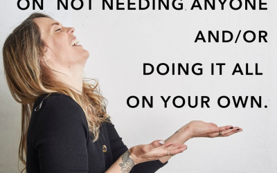 I call bullshit on not needing anyone.